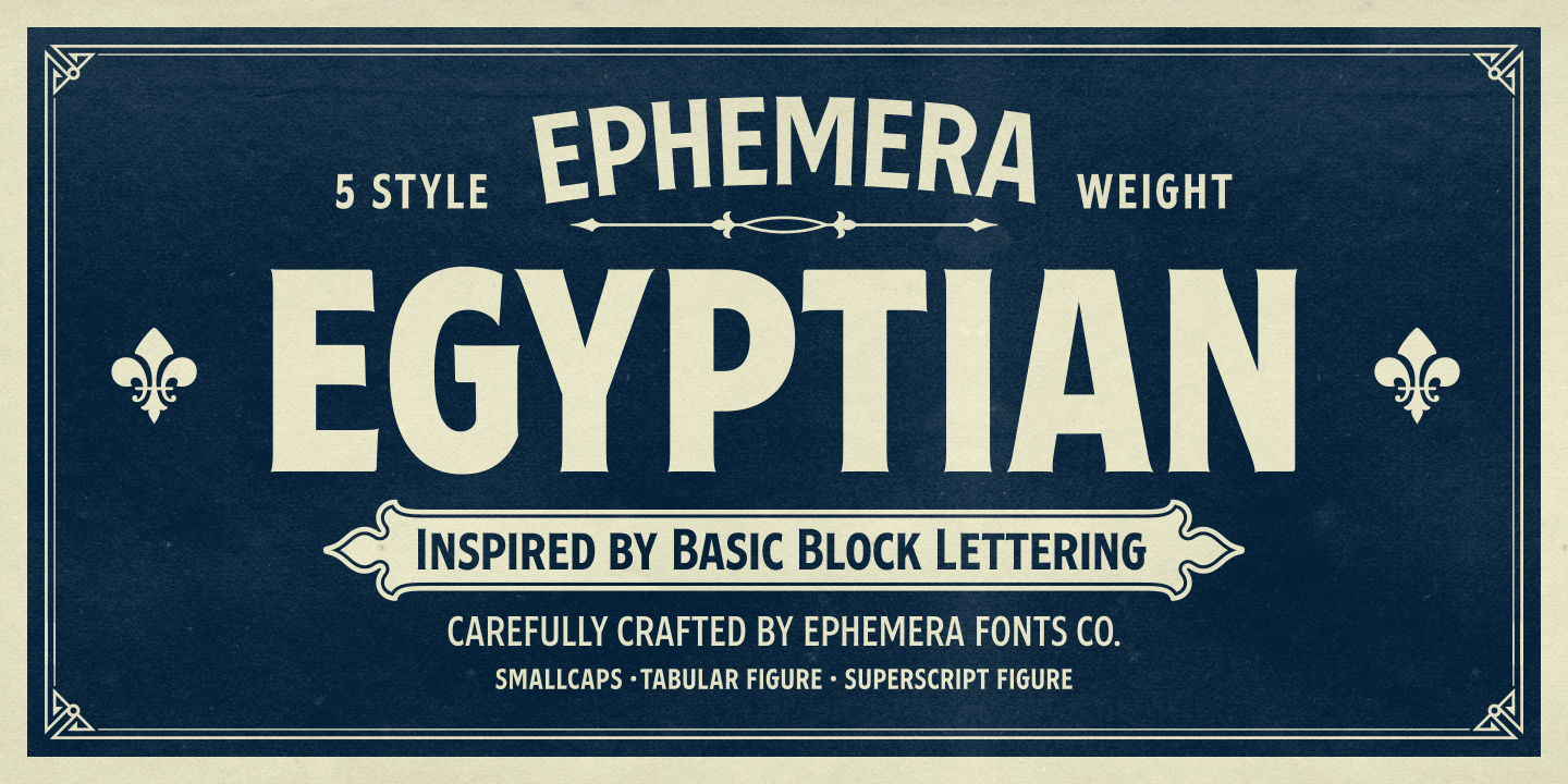 Ephemera Egyptian Font preview